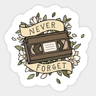 VHS: Never forget Sticker